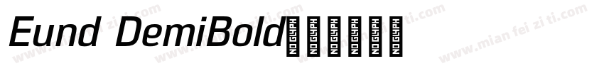 Eund DemiBold字体转换